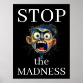 Stoppt-das-Wahnsinn-Plakat Poster (Vorne)