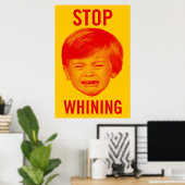 Stoppt das Whinen von Poster (Heimbüro)