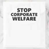 Stoppt das Wohlergehen der Unternehmen Ovaler Aufkleber (Tasche)