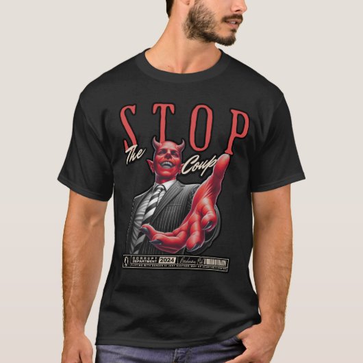 Stoppt den Coup T-Shirt (Vorderseite)