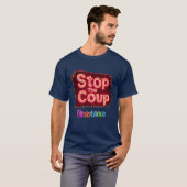 Stoppt den Coup T-Shirt (Vorne ganz)