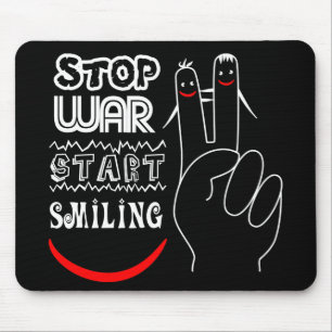 Stoppt den Krieg beginnt zu lächeln Frieden Zeiche Mousepad