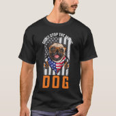 Stoppt den Musikhund nicht T-Shirt (Vorderseite)