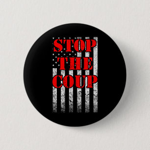 Stoppt den Putsch in Amerika und Rette Demokratie Button