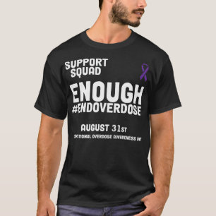 Stoppt den Überdosis Internationaler Tag der Überd T-Shirt