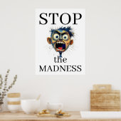 Stoppt den Wahnsinn Poster (Küche)
