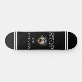 Stoppt den Wahnsinn Skateboard (Horizontal)