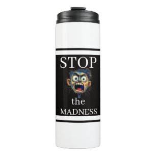 Stoppt-den-Wahnsinn-Thermal-Tumbler Thermosbecher
