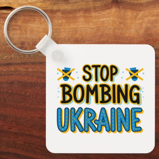 Stoppt die Bombardierung des Schlüsselanhängers in Schlüsselanhänger (Vorderseite)