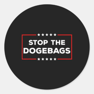 Stoppt Die Dogegs Anti Doge Trump  Runder Aufkleber