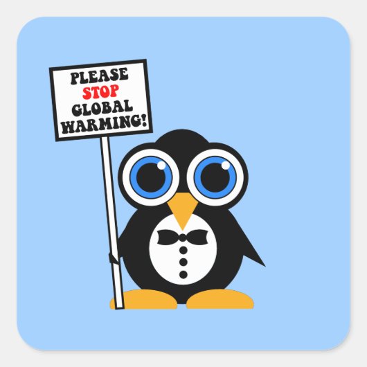 Stoppt die globale Erwärmung Quadratischer Aufkleber (Vorderseite)