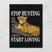 Stoppt die Jagd beginnt Lioness zu lieben Postkarte (Vorderseite)