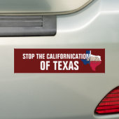 Stoppt die Kalifornisierung von Texas Autoaufkleber (Auf Auto)
