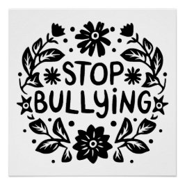 Stoppt die Schikanierung von Anti-Bullen-Zitaten Poster