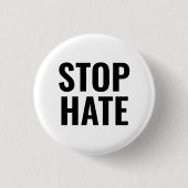 Stoppt Hass Schwarz-weiße Typografie minimalistisc Button (Vorderseite)