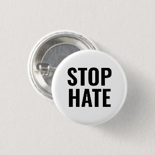 Stoppt Hass Schwarz-weiße Typografie minimalistisc Button
