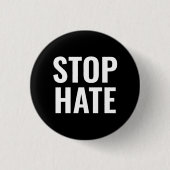 Stoppt Hass, Schwarz-weißer Button-Button Button (Vorderseite)