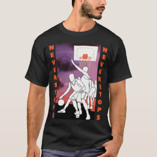 Stoppt nie Basketball T-Shirt