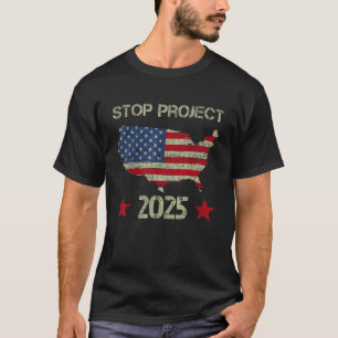 Stoppt Projekt 2025 Trump 2024 Amerikanische Flagg T-Shirt