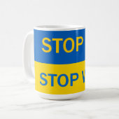 Stoppt Putin, hört die Tasse des Krieges auf! (Vorderseite Links)