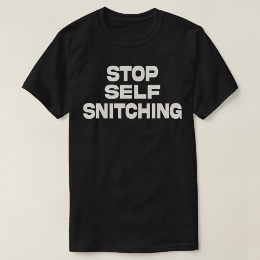 Stoppt Selbstbesinnung T-Shirt (Design vorne)