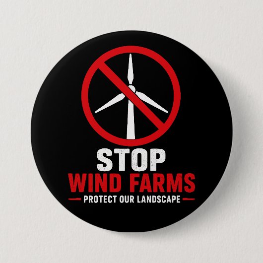 Stoppt Windparks, schützt unsere Landschaft Button (Vorderseite)