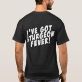 Stör-Fieber-T - Shirt DUNKELHEIT (Rückseite)