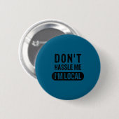 Stör mich nicht, ich bin lokale Kunst Button (Vorne & Hinten)