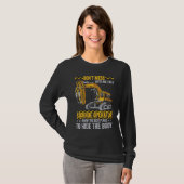 Stör nicht einen Baggerführer Bagger T-Shirt (Vorne ganz)