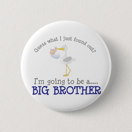 Storch-großer Bruder Button (Vorderseite)