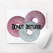Störe dich nicht! mousepad (Mit Mouse)