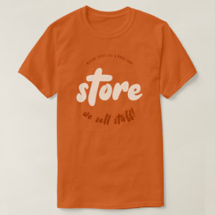 Store - Funny generischer Store Name Shirt