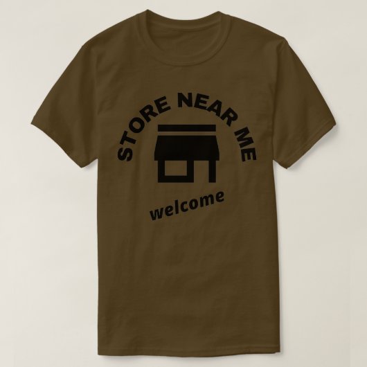 STORE IN DER NÄHE VON MIR 3 T-Shirt (Design vorne)