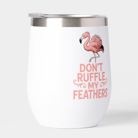 Störe Meine Federn Nicht Lustiger Flamingo Spruch (Rechts)