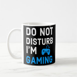 Störe mich nicht, dass ich Gaming-Funny-Video-Game Kaffeetasse