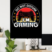 Störe nicht, dass ich spiele poster (Heimbüro)