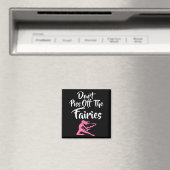 Störe nicht die Feen Märchen Fantasy Fee  Magnet (In Situ (Geschirrspüler))