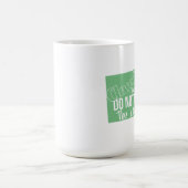 Stören Sie die Einheimischen nicht Kaffeetasse (Mittel)