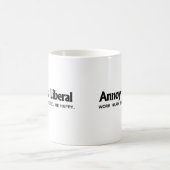 Stören Sie einen Liberalen - Arbeit stark. Folgen Kaffeetasse (Mittel)