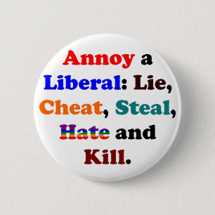 Stören Sie einen Liberalen Button