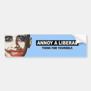STÖREN SIE EINEN LIBERALEN. DENKEN SIE FÜR SELBS AUTOAUFKLEBER