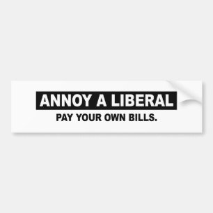 STÖREN SIE EINEN LIBERALEN. LÖSEN SIE IHRE EIGEN AUTOAUFKLEBER