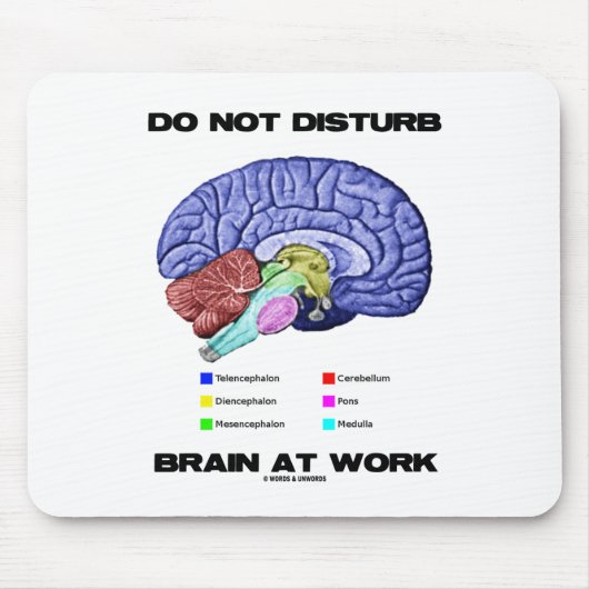 Stören Sie Gehirn nicht bei der Arbeit Mousepad (Vorne)