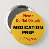 Stören Sie nicht Medikations-Vorbereitung Button (Vorne & Hinten)