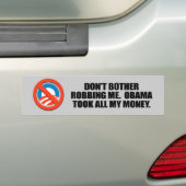 STÖREN SIE NICHT, MICH ZU BERAUBEN. OBAMA NAHM AUTOAUFKLEBER (Auf Auto)
