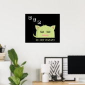 Stören Sie nicht! Schlafkitt Poster (Heimbüro)