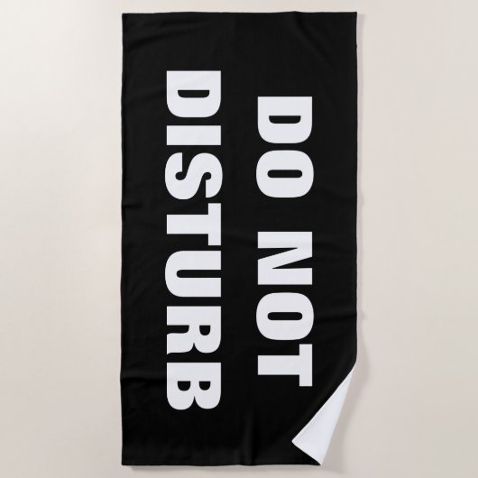 Stören Sie nicht Schwarz-weißes Badetuch (Vorderseite)