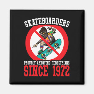 Störende Fußgänger Skateboard Skateboarding Skat Magnet