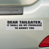 StörenTailgaters? Mein Privileg Autoaufkleber (Auf Auto)