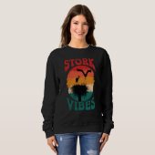 Stork Vibes Storks Egrets Herons Ornithologists  1 Sweatshirt (Vorne ganz)